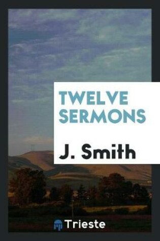 Cover of Twelve Sermons