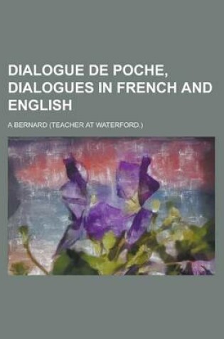 Cover of Dialogue de Poche, Dialogues in French and English
