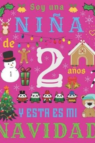 Cover of Soy una nina de 2 anos y esta es mi Navidad