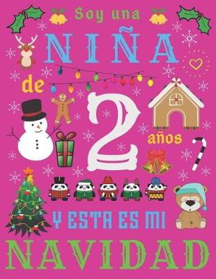 Book cover for Soy una nina de 2 anos y esta es mi Navidad
