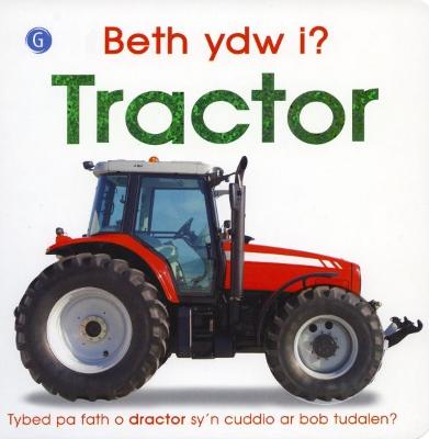 Book cover for Beth Ydw I? Tractor