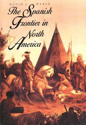 Book cover for The Spanish Frontier in North America