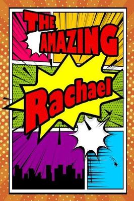 Book cover for The Amazing Rachael