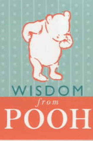 Cover of Wisdom from Pooh