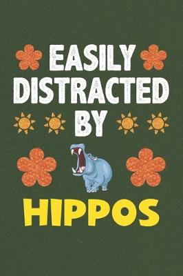 Book cover for Easily Distracted By Hippos