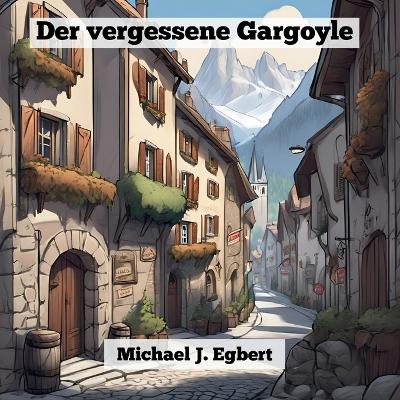 Book cover for Der vergessene Gargoyle