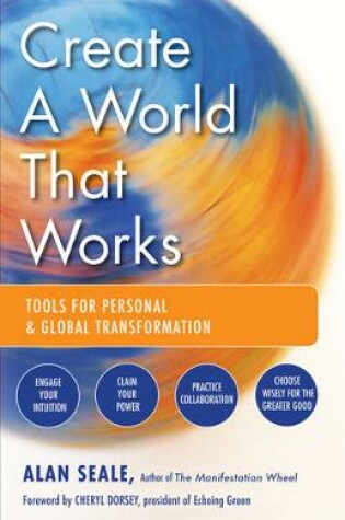 Cover of Create a World That Works