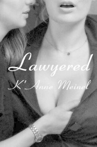 Cover of Lawyered