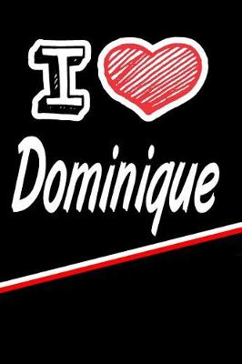 Book cover for I Love Dominique