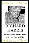 Book cover for Richard Harris Success Coloring Book