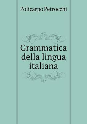 Book cover for Grammatica della lingua italiana