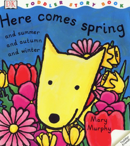Book cover for DK Toddler Story Book:  Here Comes Spring