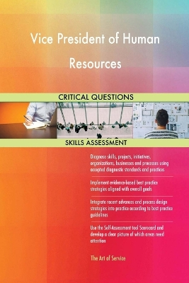 Book cover for Vice President of Human Resources Critical Questions Skills Assessment