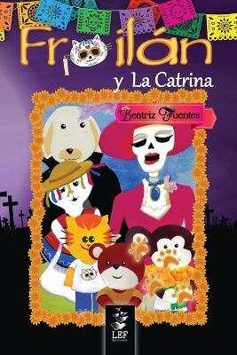 Book cover for Froilán y La Catrina