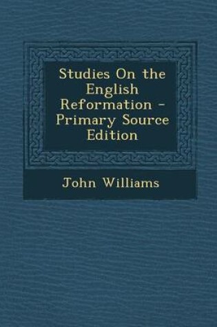 Cover of Studies on the English Reformation