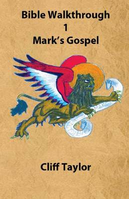 Book cover for Bible Walkthrough - 1 - Mark