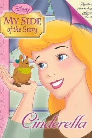 Cover of Disney Princess: My Side of the Story Cinderella/Lady Tremaine