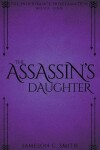 Book cover for The Assassin's Daughter