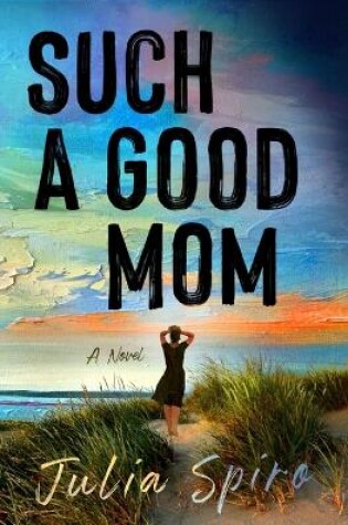 Cover of Such a Good Mom