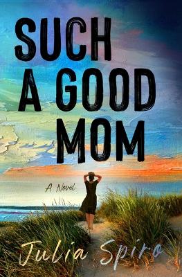 Book cover for Such a Good Mom