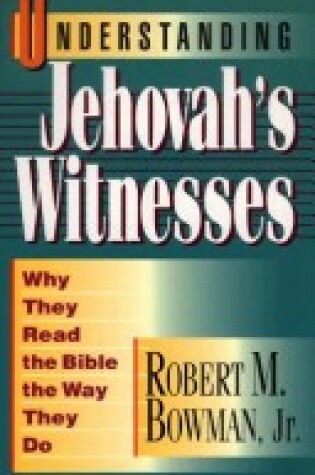 Cover of Understanding Jehovah's Witnesses