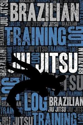 Book cover for Brazilian Jiu Jitsu Training Log and Diary