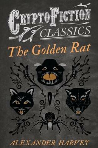 Cover of The Golden Rat (Cryptofiction Classics)