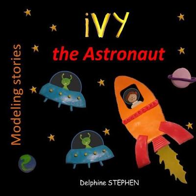 Book cover for Ivy the Astronaut