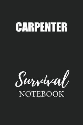 Book cover for Carpenter Survival Notebook