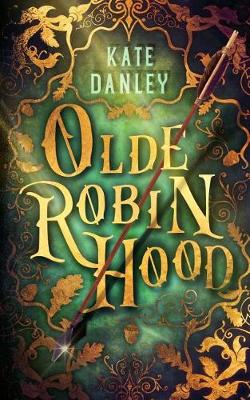 Book cover for Olde Robin Hood
