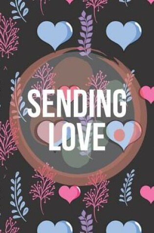 Cover of Sending Love