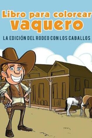 Cover of Cowboy livre de coloriage