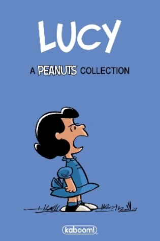 Cover of Charles M. Schulz's Lucy