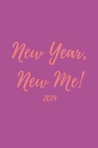 Cover of New Year, New Me! 2019