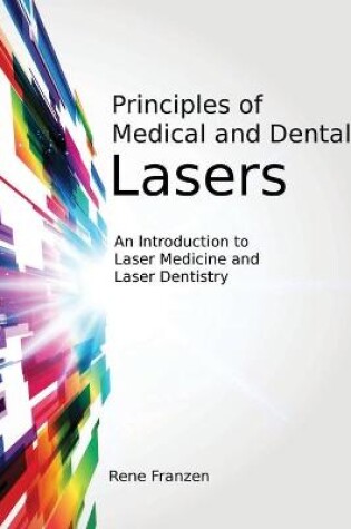 Cover of Principles of Medical and Dental Lasers