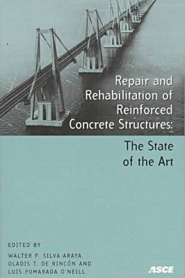 Book cover for Repair and Rehabilitation of Reinforced Concrete Structures