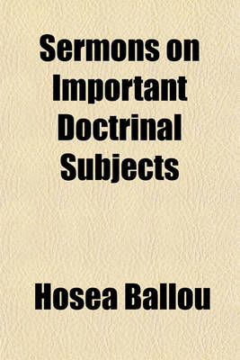 Book cover for Sermons on Important Doctrinal Subjects; With Critical and Explanatory Notes