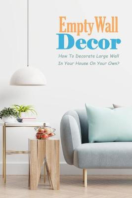 Book cover for EmptyWall Decor