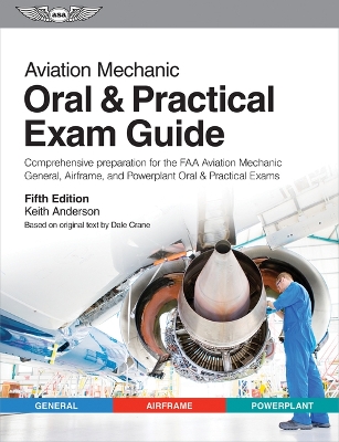 Book cover for Aviation Mechanic Oral & Practical Exam Guide