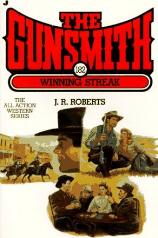 Cover of The Gunsmith 182: Winning Streak