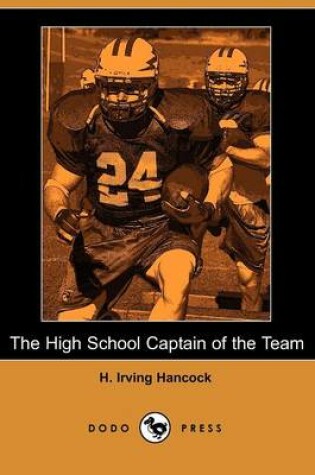 Cover of The High School Captain of the Team