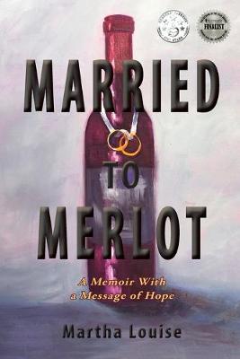 Book cover for Married to Merlot