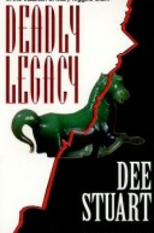 Cover of Deadly Legacy