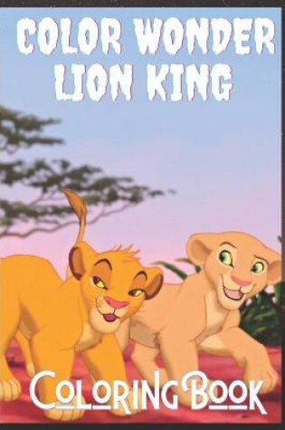 Cover of color wonder lion king