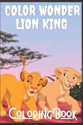 Book cover for color wonder lion king