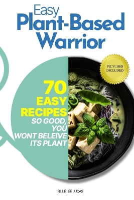 Book cover for Easy Plant-Based Warrior Cooking