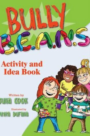 Cover of Bully B.E.A.N.S. Activity and Idea Book