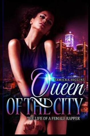 Cover of Queen of the City
