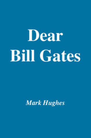 Cover of Dear Bill Gates