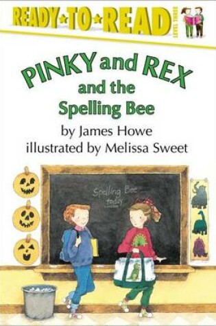 Cover of Pinky and Rex and the Spelling Bee